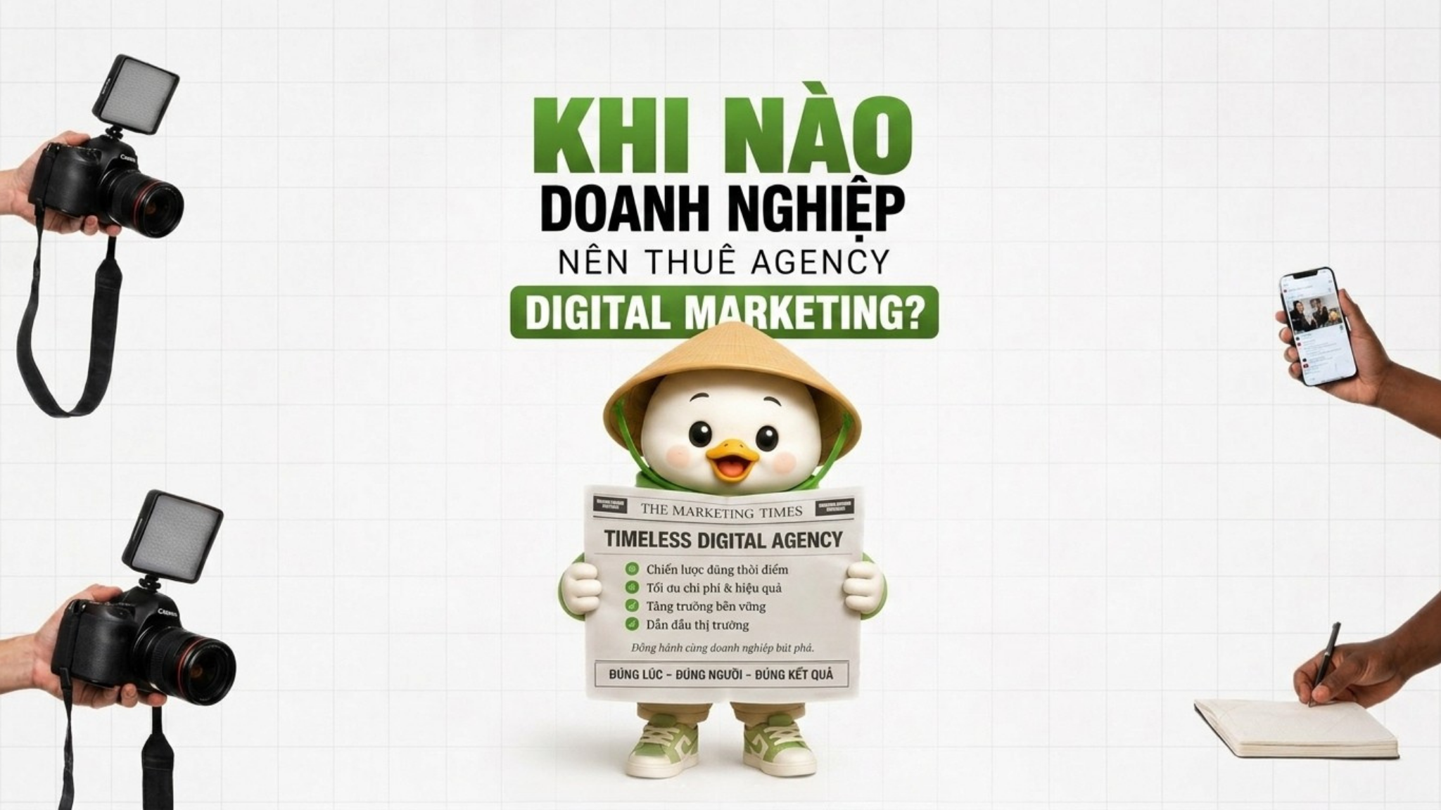 Thuê agency digital marketing đúng thời điểm giúp doanh nghiệp tối ưu chi phí và tăng tốc tăng trưởng thương hiệu